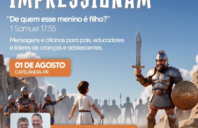 Cafelândia recebe seminário “Filhos que Impressionam” voltado a pais, educadores e líderes