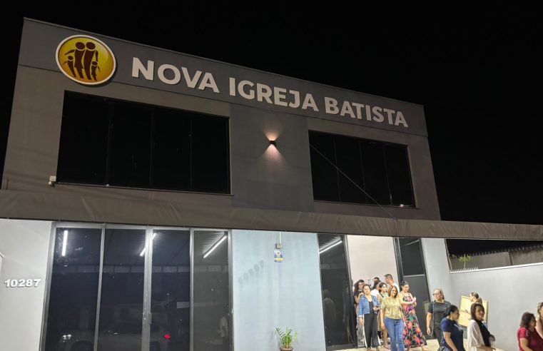 Nova Igreja Batista inaugura novo templo em Cascavel  